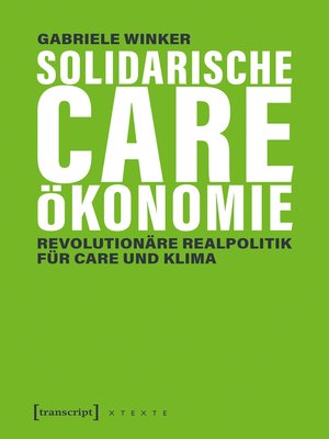 cover image of Solidarische Care-Ökonomie